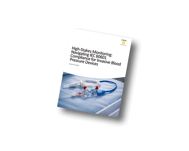 High-Stakes Monitoring: Navigating IEC 60601 Compliance for Invasive Blood Pressure Devices | White Paper